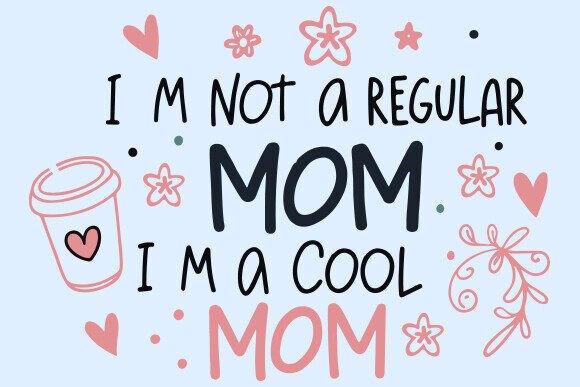 Cool Mom Funny Mom PNG Graphic: A Designer’s Practical Take