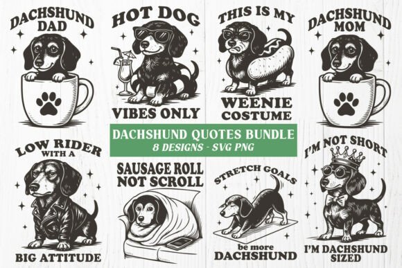 Dachshund SVG Bundle: 8 Funny Weenie Dogs for Crafts and Graphics