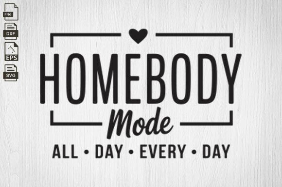 Homebody Mode Graphics for Mom Life Bloggers and Content Creators