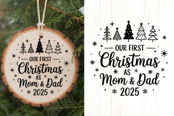Our First Christmas As Mom Dad 2025 – A Festive Graphic for Crafts and Digital Sellers