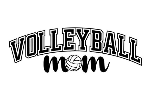 Volleyball Mom Sports Typography Design: A Versatile Graphic Asset for Local Crafts Businesses
